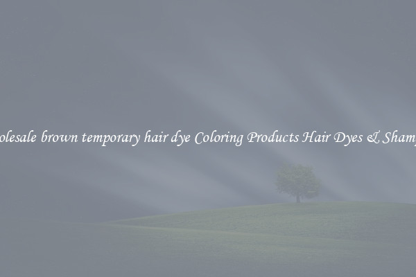 Wholesale brown temporary hair dye Coloring Products Hair Dyes & Shampoos